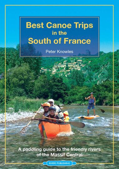 Best Canoe Trips South France 1